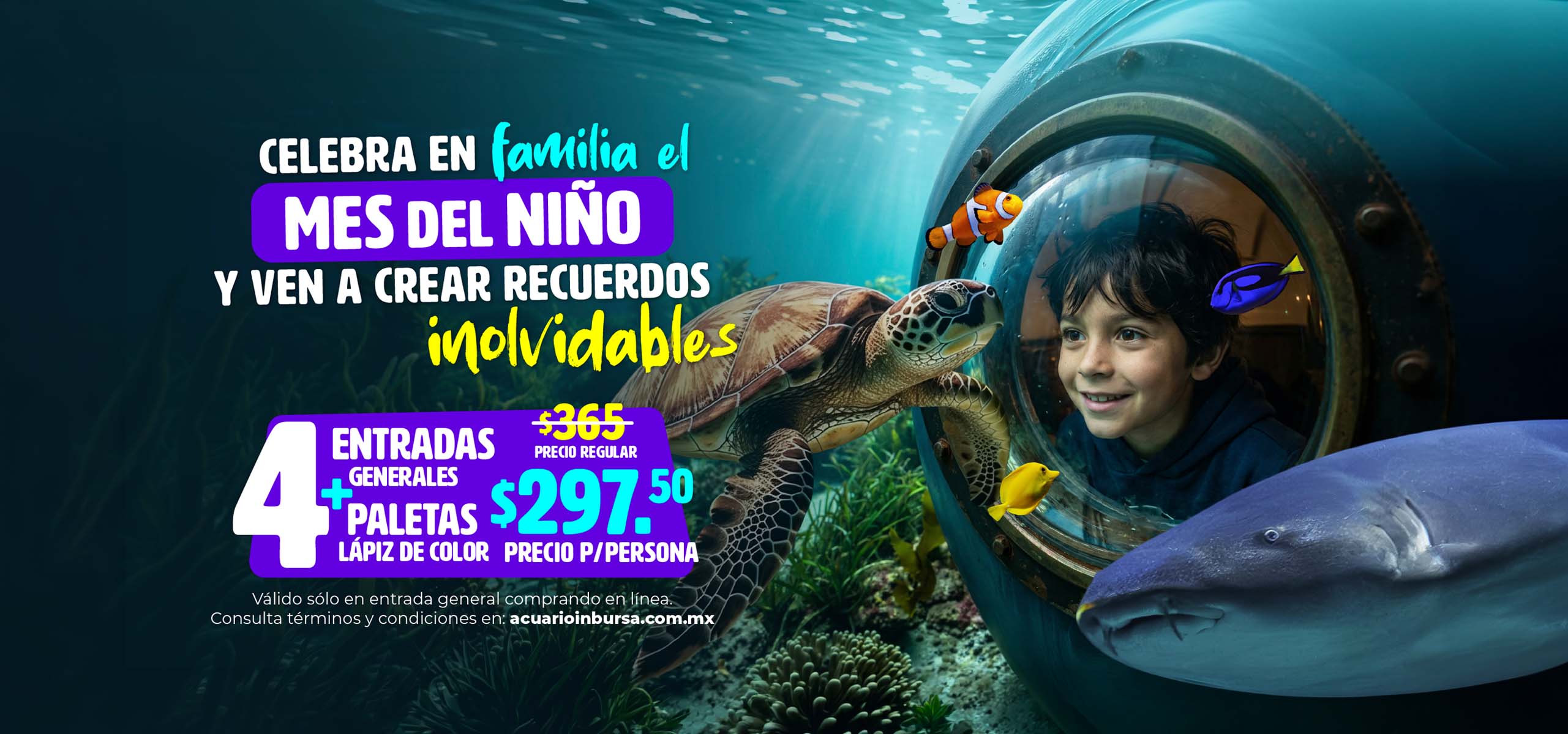 PAQUETEFAMILIAR DIADELNINO ACUARIOINBURSA DESK